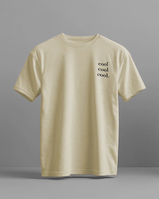 cool cool cool. | Organic T-shirt