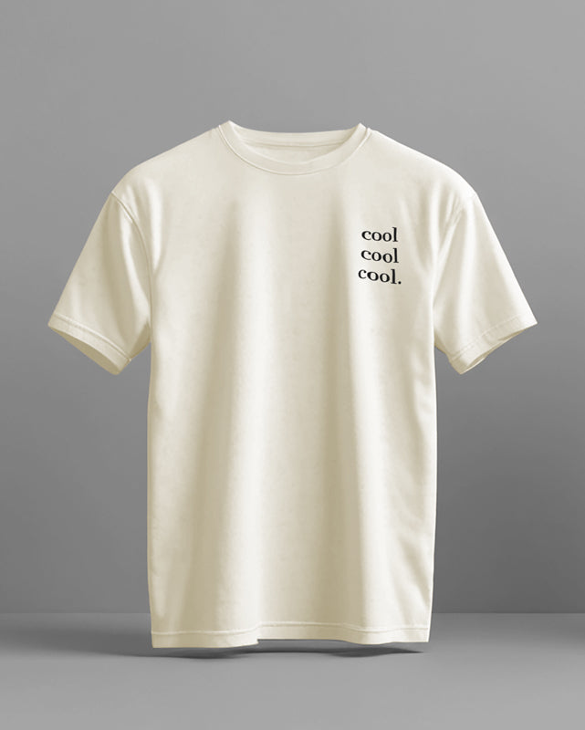 cool cool cool. | Organic T-shirt